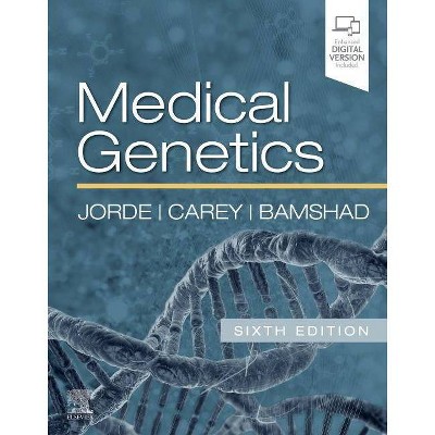 Medical Genetics - 6th Edition by  Lynn B Jorde & John C Carey & Michael J Bamshad (Paperback)