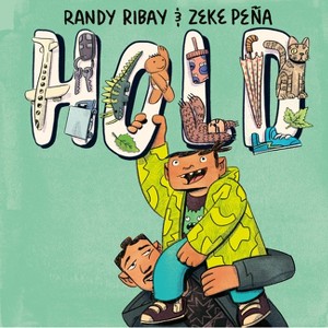 Hold - by  Randy Ribay (Hardcover) - 1 of 1