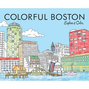 Colorful Boston - (Colorful Cities Books) by  Laura Lahm (Paperback) - 1 of 1