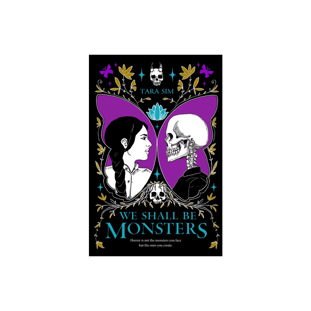 We Shall Be Monsters - by Tara Sim (Hardcover)