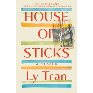House of Sticks - by Ly Tran - 1 of 1