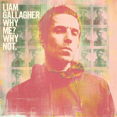 Liam Gallagher - Why Me? Why Not (CD)