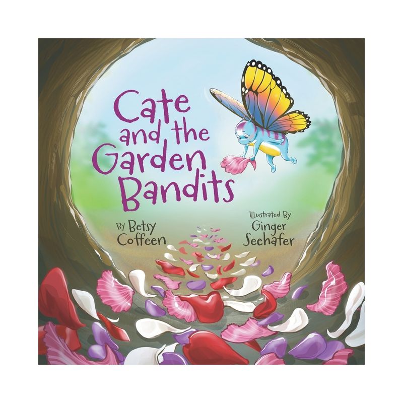 Cate and the Garden Bandits - by  Betsy Coffeen (Paperback), 1 of 2