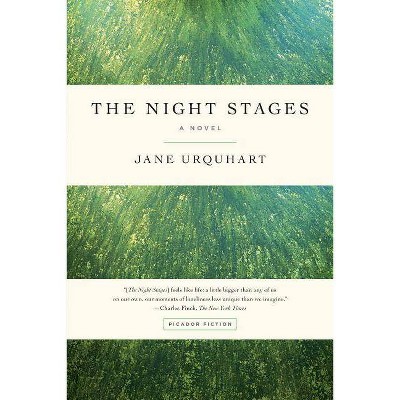 The Night Stages - by  Jane Urquhart (Paperback)