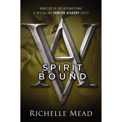 Spirit Bound (Paperback) by Richelle Mead