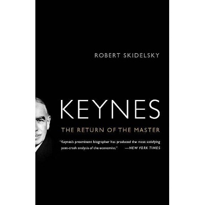 Keynes - by  Robert Skidelsky (Paperback)