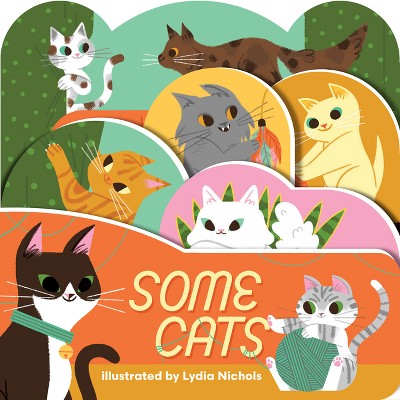 Some Cats - (layered View) (board Book) : Target