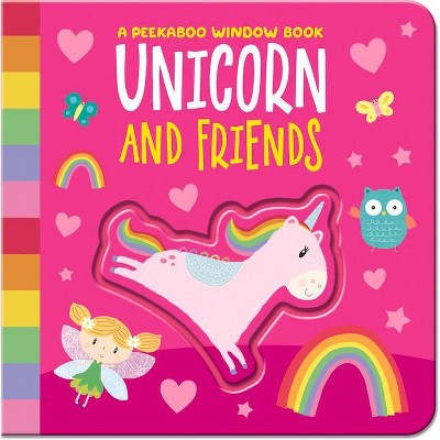 Unicorn & Friends - (Peekaboo Window Books) by  Amber Lily (Board Book)