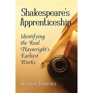 Shakespeare's Apprenticeship - by  Ramon Jiménez (Paperback) - 1 of 1