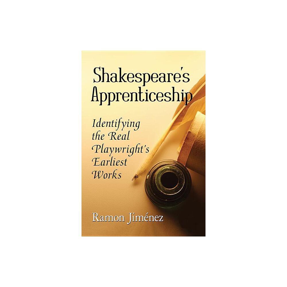 Shakespeares Apprenticeship - by Ramon Jimnez (Paperback)