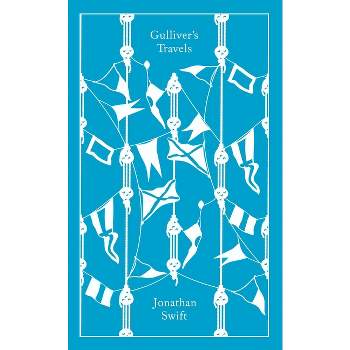 Gulliver's Travels - (Penguin Clothbound Classics) by  Jonathan Swift (Hardcover)