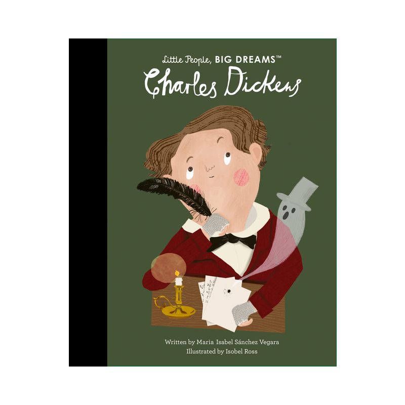 Charles Dickens - (Little People, Big Dreams) by  Maria Isabel Sanchez Vegara (Hardcover), 1 of 2