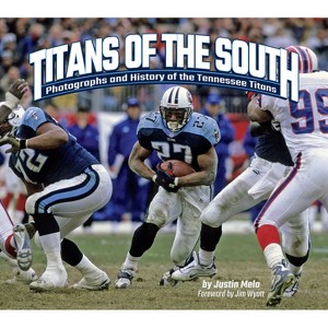 Titans of the South - (Favorite Football Teams) by  Justin Melo (Hardcover) - 1 of 1