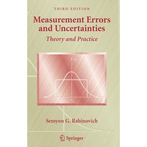 Measurement Errors and Uncertainties - 3rd Edition by  Semyon G Rabinovich (Hardcover) - 1 of 1