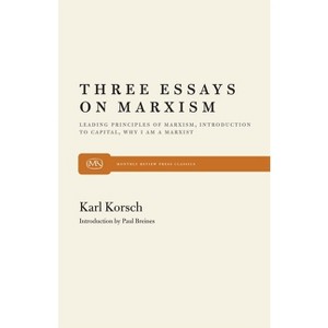 Three Essays on Marxism - by  Karl Korsch (Paperback) - 1 of 1