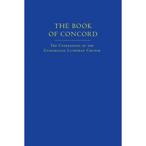 The Book of Concord - by  Robert Kolb & Timothy J Wengert (Hardcover) - 1 of 1