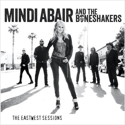 Abair, Mindi & The Boneshakers - Eastwest Sessions (CD)