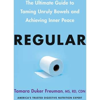 Regular - by  Tamara Duker Freuman (Hardcover)