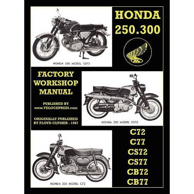 Honda Motorcycles Workshop Manual 250-305 Twins 1960-1969 - (Paperback)