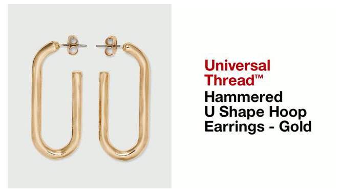 Hammered U Shape Hoop Earrings - Universal Thread&#8482; Gold, 2 of 5, play video