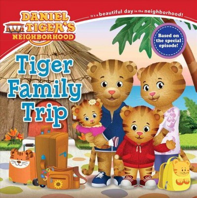 Tiger Family Trip (Paperback) (Becky Friedman & Jennifer Hamburg)