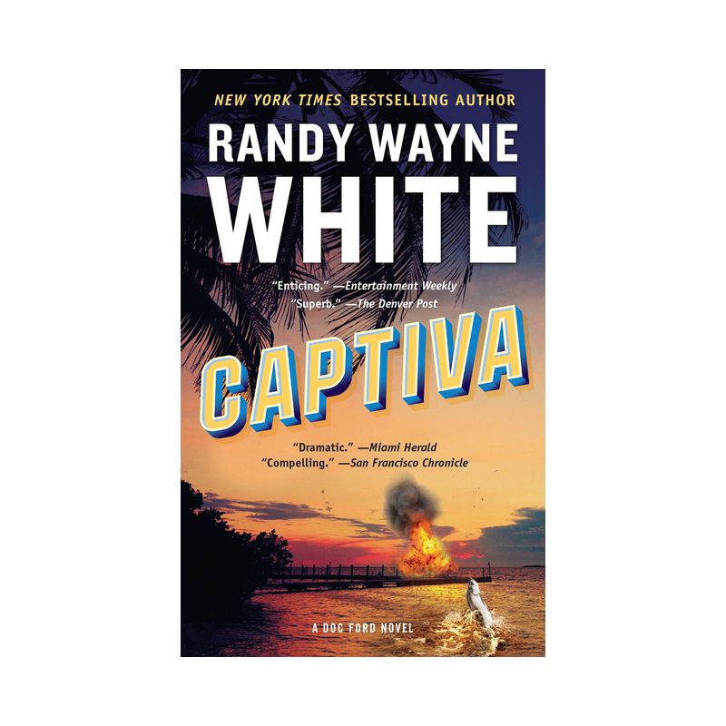 Captiva - (Doc Ford Novel) by  Randy Wayne White (Paperback), 1 of 2