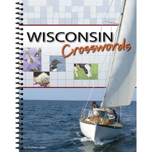 Wisconsin Crosswords - (Spiral Bound) - 1 of 1