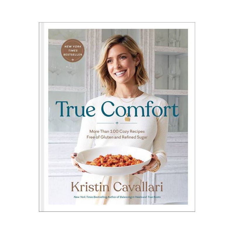 True Comfort - by Kristin Cavallari (Hardcover), 1 of 5
