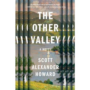 The Other Valley - by  Scott Alexander Howard (Hardcover)