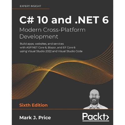 C# 10 And .net 6 - Modern Cross-platform Development - 6th Edition By ...