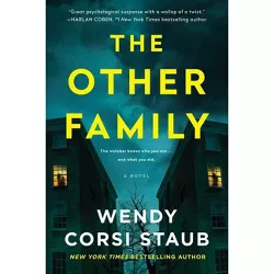 The Other Family - by  Wendy Corsi Staub (Paperback)