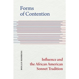 Forms of Contention - by  Hollis Robbins (Paperback) - 1 of 1