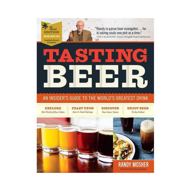 Tasting Beer, 2nd Edition - by Randy Mosher, 1 of 2