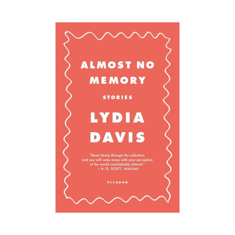 Almost No Memory - by  Lydia Davis (Paperback), 1 of 2