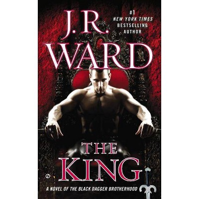  The King - (Black Dagger Brotherhood) by  J R Ward (Paperback) 