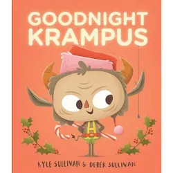 Goodnight Krampus - (Hazy Dell Press Monster) by  Kyle Sullivan (Board Book)
