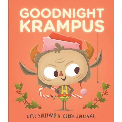 Goodnight Krampus - (Hazy Dell Press Monster) by  Kyle Sullivan (Board Book) - image 1 of 1
