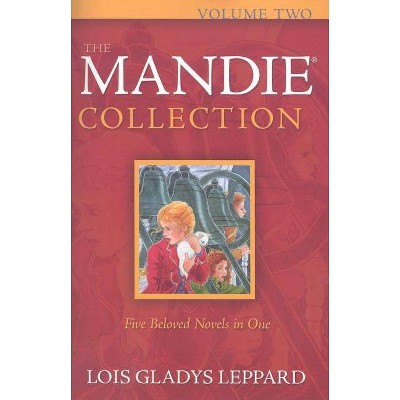 The Mandie Collection - by  Lois Gladys Leppard (Paperback)