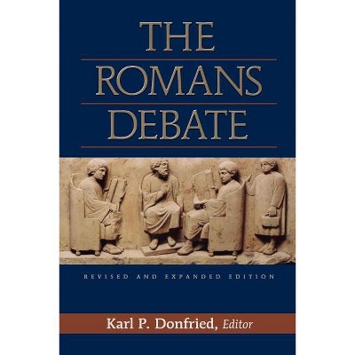The Romans Debate - by  Karl P Donfried (Paperback)