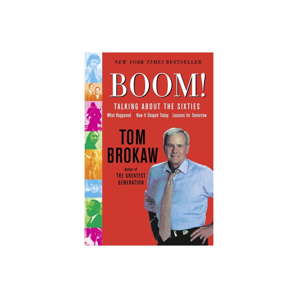 Boom! - by Tom Brokaw (Paperback)