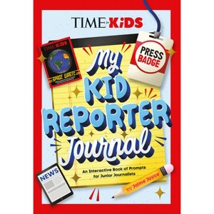 Time for Kids: My Kid Reporter Journal - by  Jaime Joyce (Paperback) - 1 of 1