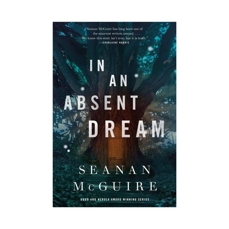 In an Absent Dream - (Wayward Children) by  Seanan McGuire (Hardcover), 1 of 2