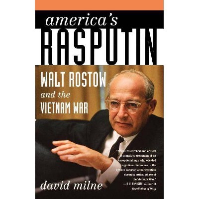 America's Rasputin - by  David Milne (Paperback)