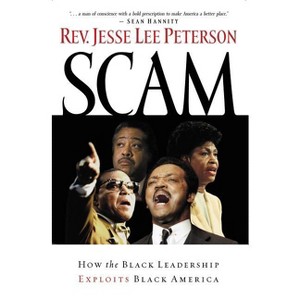 Scam - by  Jesse Lee Peterson (Paperback) - 1 of 1