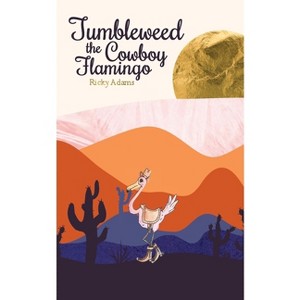 Tumbleweed the Cowboy Flamingo - by Ricky Adams - 1 of 1