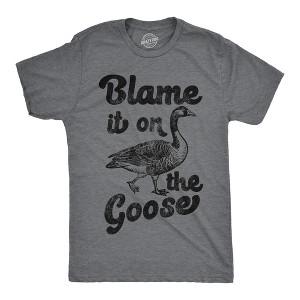 Mens Funny T Shirts Blame It On The Goose Sarcastic Geese Graphic Novelty Tees for Men - Crazy Dog Men's T Shirt for Animal Lovers - 1 of 4