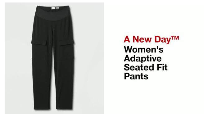 Women's Adaptive Seated Fit Pants - A New Day™, 2 of 5, play video