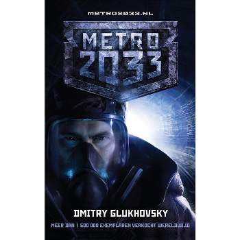 Metro 2033 - 2nd Edition by  Dmitry Glukhovsky (Hardcover)