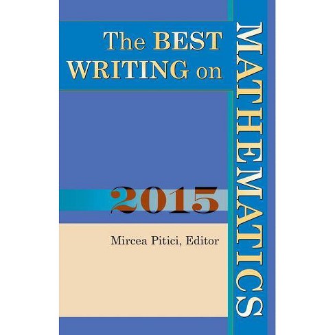 The Best Writing on Mathematics 2010 by Mircea Pitici