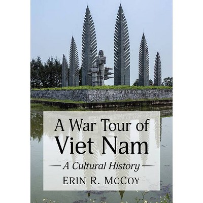 War Tour of Viet Nam - by  Erin R McCoy (Paperback)